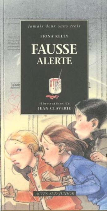 Couverture du livre « Fausse alerte » de Kelly/Claverie aux éditions Actes Sud