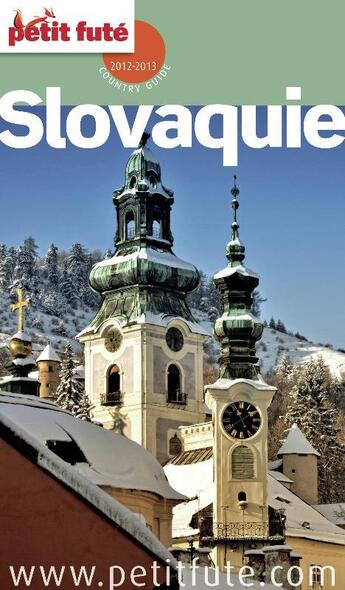 Couverture du livre « GUIDE PETIT FUTE ; COUNTRY GUIDE ; Slovaquie (édition 2012-2013) » de  aux éditions Petit Fute