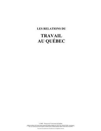 Couverture du livre « Les relations du travail au Québec (2e édition) » de Leclerc et Quimper aux éditions Pu De Quebec