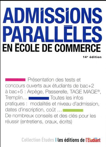 Couverture du livre « Admissions parallèles en école de commerce (14e édition) » de Jessica Gourdon aux éditions L'etudiant