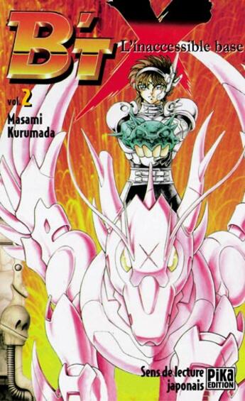 Couverture du livre « B'Tx Tome 2 ; l'inaccessible base » de Masami Kurumada aux éditions Pika