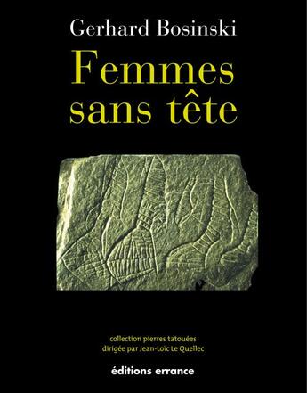 Couverture du livre « Femmes sans tete » de Gerhard Bosinski aux éditions Errance