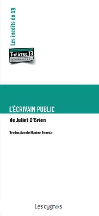 Couverture du livre « L'écrivain public » de Juliet O'Brien aux éditions Les Cygnes