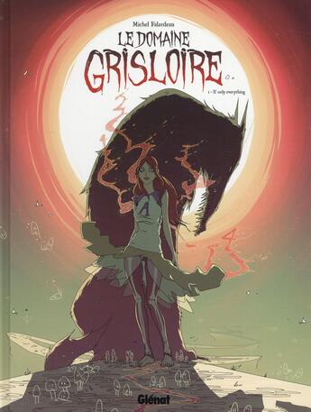 Couverture du livre « Le domaine Grisloire Tome 1 ; if only everything » de Michel Falardeau aux éditions Glenat