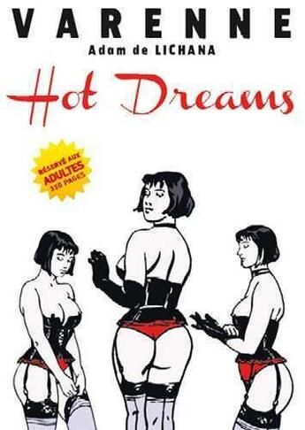 Couverture du livre « Hot dreams » de Alex Varenne aux éditions Tapages Nocturnes