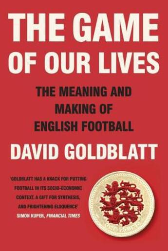 Couverture du livre « Game Of Our Lives, The » de David Goldblatt aux éditions Viking Adult