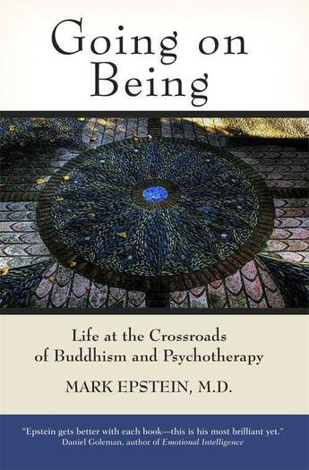 Couverture du livre « Going on Being » de Epstein Mark aux éditions Wisdom Publications