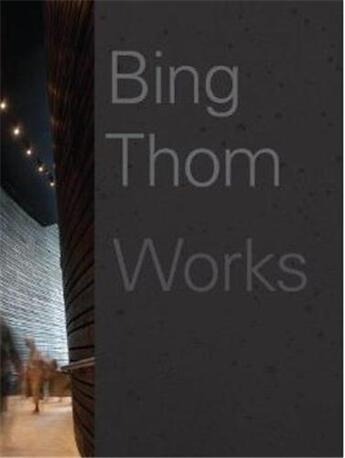 Couverture du livre « Bing thom works » de Bing Thom aux éditions Princeton Architectural