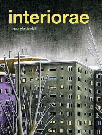 Couverture du livre « INTERIORAE » de Gabriella Giandelli aux éditions Fantagraphics