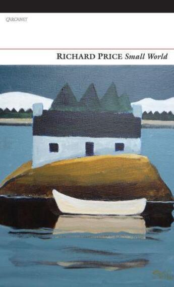 Couverture du livre « Small World » de Richard Price aux éditions Carcanet Press Digital