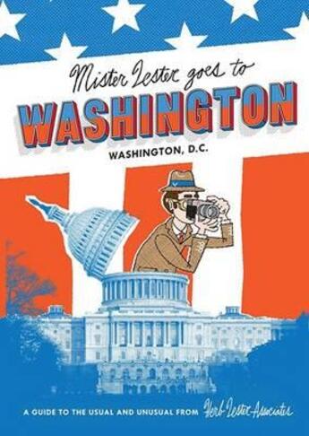 Couverture du livre « Mr lester goes to washington (folded map) » de  aux éditions Herb Lester