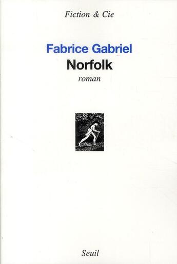 Couverture du livre « Norfolk » de Fabrice Gabriel aux éditions Seuil