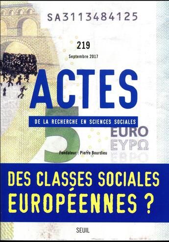 Couverture du livre « Actes de la recherche en sciences sociales - numero 129 les classes sociales en europe » de  aux éditions Seuil