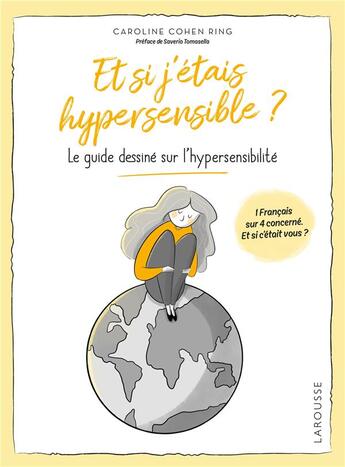 Couverture du livre « Dans la peau d'un(e) hypersensible » de Cohen Ring Caroline aux éditions Larousse