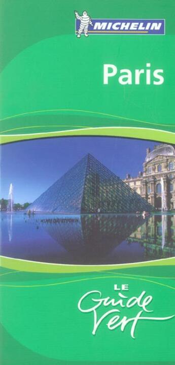 Couverture du livre « Le guide vert T.19 ; PARIS » de Collectif Michelin aux éditions Michelin