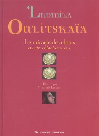 Couverture du livre « Le miracle des choux et autres histoires russes » de Oulitskaia/Lubarov aux éditions Gallimard-jeunesse