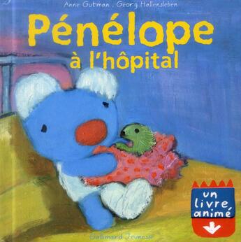 Couverture du livre « Pénélope à l'hôpital » de Georg Hallens et Anne Gutman aux éditions Gallimard-jeunesse