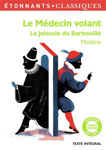 Couverture du livre « Le médecin volant ; la jalousie du barbouillé » de Moliere aux éditions Flammarion