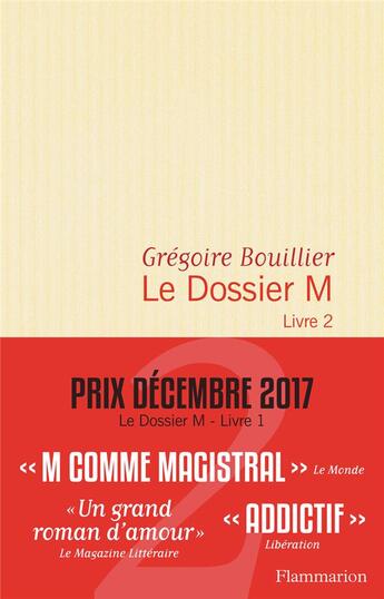 Couverture du livre « Le dossier M Tome 2 » de Gregoire Bouillier aux éditions Flammarion