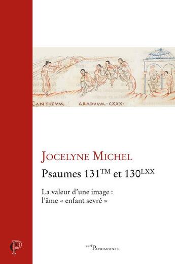 Couverture du livre « Psaumes 131TM et 130LXX » de Jocelyne Michel aux éditions Cerf