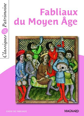 Couverture du livre « Fabliaux du Moyen Age » de  aux éditions Magnard