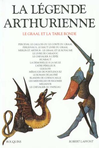 Couverture du livre « La legende arthurienne le graal et la table ronde » de  aux éditions Bouquins