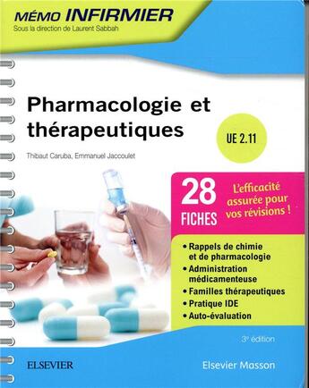 Couverture du livre « Pharmacologie et thérapeutiques » de Emmanuel Jaccoulet et Thibaut Caruba aux éditions Elsevier-masson