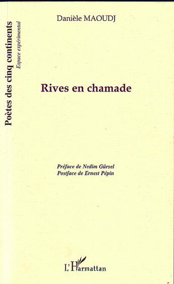 Couverture du livre « Rives en chamade » de Danièle Maoudj aux éditions L'harmattan