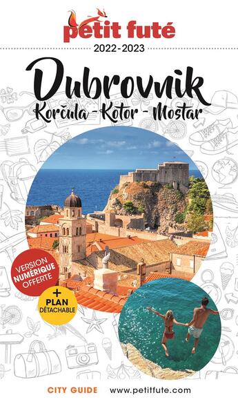 Couverture du livre « GUIDE PETIT FUTE ; CITY GUIDE : Dubrovnik, Korcula, Kotor, Mostar (édition 2022) » de Collectif Petit Fute aux éditions Le Petit Fute