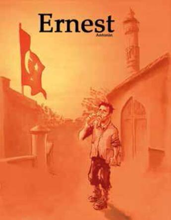 Couverture du livre « Ernest ; souvenir de Cilicie » de Antonin Dubuisson aux éditions Cambourakis