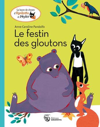 Couverture du livre « Le festin des gloutons » de Anne-Caroline Pandolfo aux éditions Amaterra