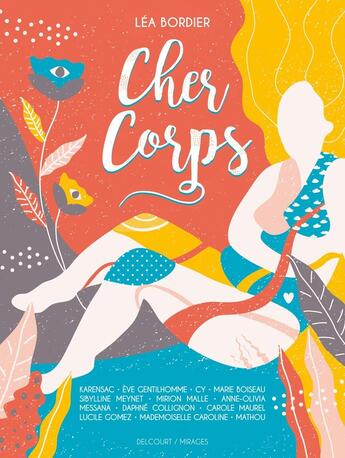 Couverture du livre « Cher corps » de Lea Bordier et Collectif aux éditions Delcourt