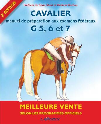 Couverture du livre « Cavalier 5 à 7 et degré 2 ; programmes officiels (2e édition) » de  aux éditions Lavauzelle