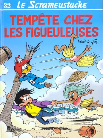 Couverture du livre « Le Scrameustache Tome 32 : tempête ches les Figueuleuses » de Gos et Walt aux éditions Dupuis