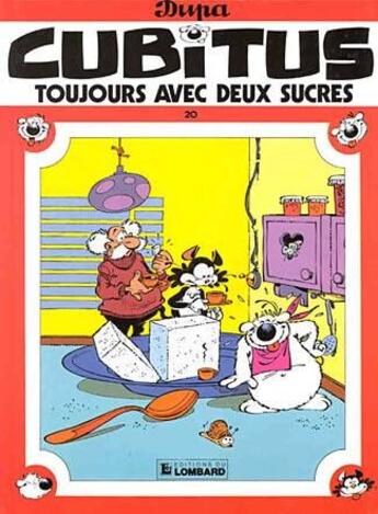 Couverture du livre « Cubitus T.20 ; toujours avec deux sucres » de Dupa aux éditions Lombard