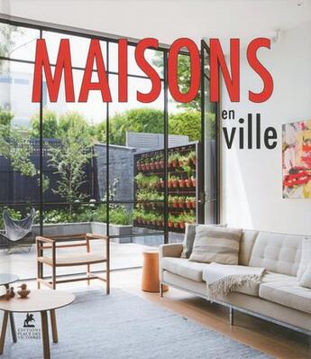 Couverture du livre « Maisons en ville » de  aux éditions Place Des Victoires