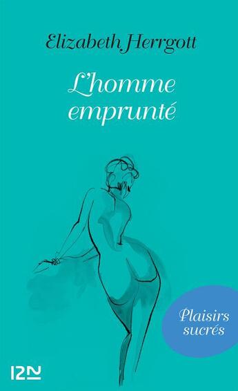 Couverture du livre « L'homme emprunté » de Herrgott Elizabeth aux éditions 12-21