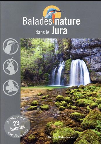 Couverture du livre « Balades nature ; dans le Jura (édition 2018) » de  aux éditions Belles Balades