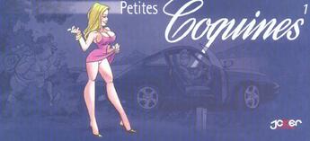 Couverture du livre « Petites coquines t.1 ; special gursel » de Nedim Gursel aux éditions P & T Production - Joker