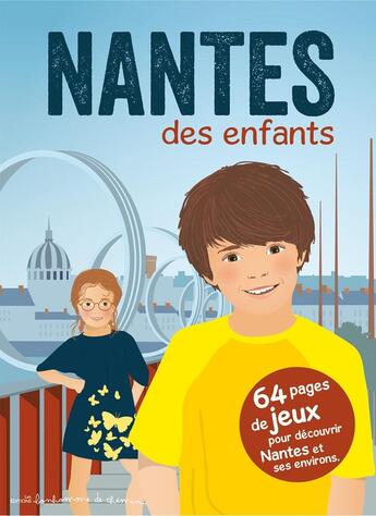 Couverture du livre « Nantes des enfants » de  aux éditions Bonhomme De Chemin