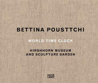 Couverture du livre « Bettina Pousttchi ; world time clock » de  aux éditions Hatje Cantz