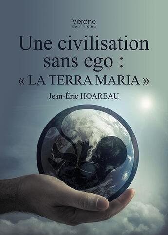 Couverture du livre « Une civilisation sans ego : 