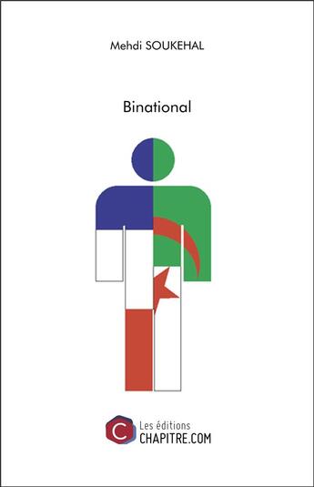 Couverture du livre « Binational » de Mehdi Soukehal aux éditions Chapitre.com