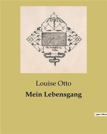 Couverture du livre « Mein Lebensgang » de Louise Otto aux éditions Culturea