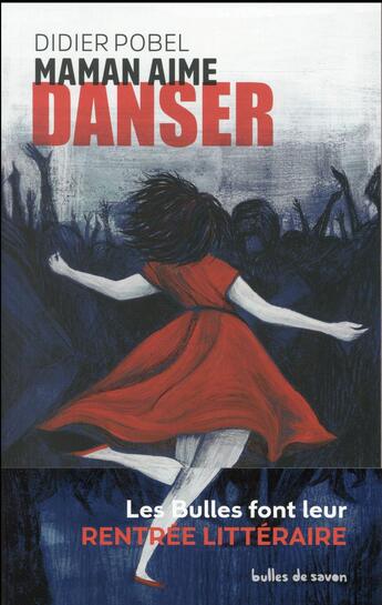 Couverture du livre « Maman aime danser » de Didier Pobel aux éditions Bulles De Savon