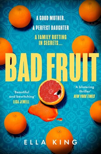 Couverture du livre « BAD FRUIT » de Ella King aux éditions Harper Collins Uk