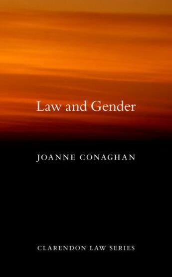 Couverture du livre « Law and Gender » de Conaghan Joanne aux éditions Oup Oxford