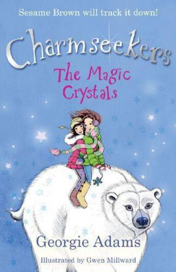 Couverture du livre « Charmseekers 7: The Magic Crystals » de Georgie Adams aux éditions Orion Digital