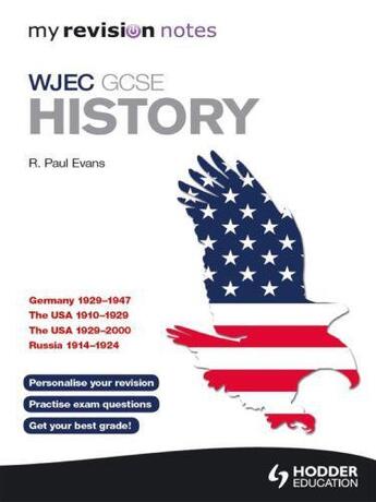 Couverture du livre « My Revision Notes WJEC GCSE History » de Evans R Paul aux éditions Hodder Education Digital