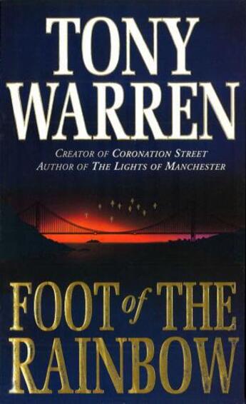 Couverture du livre « Foot Of The Rainbow » de Warren Tony aux éditions Random House Digital